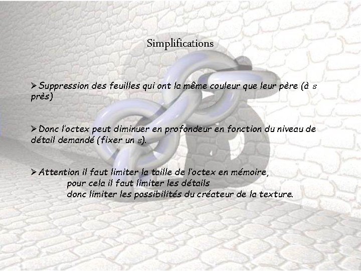 Simplifications ØSuppression des feuilles qui ont la même couleur que leur père (à près)