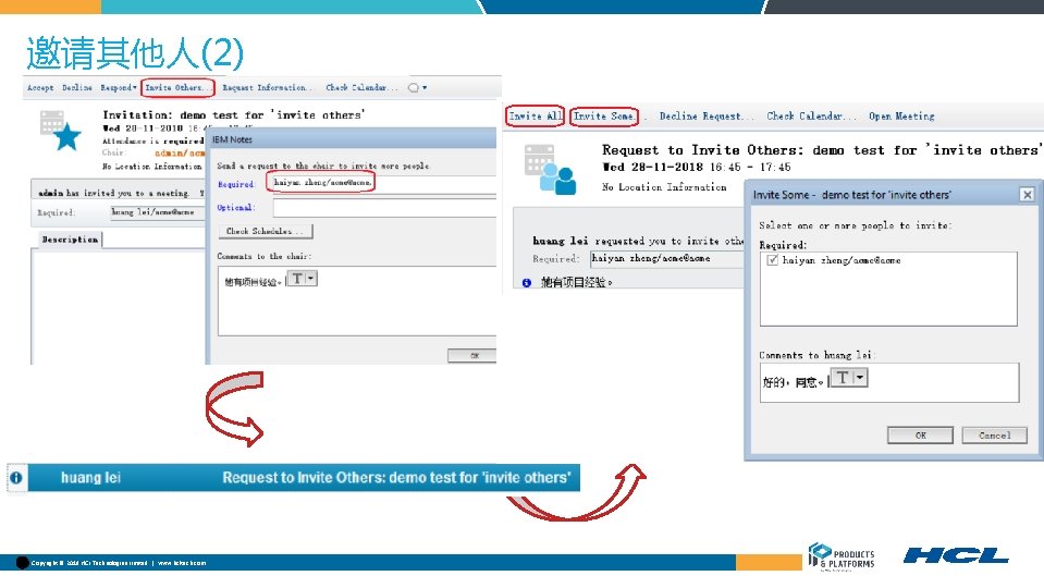 邀请其他人(2) Copyright © 2018 HCL Technologies Limited | www. hcltech. com 