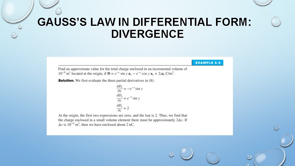 GAUSS’S LAW IN DIFFERENTIAL FORM: DIVERGENCE 