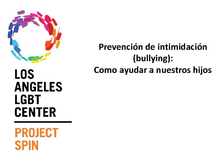 Prevención de intimidación (bullying): Como ayudar a nuestros hijos 