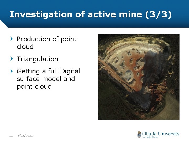 Automated volume analysis of open pit mining productions