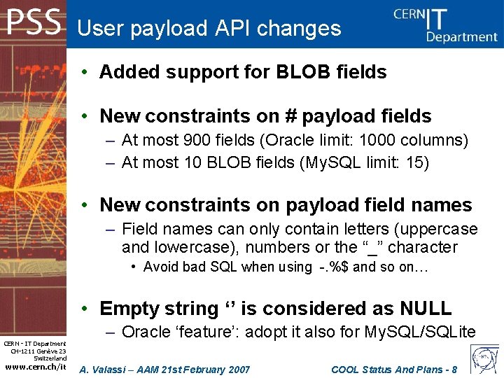 User payload API changes • Added support for BLOB fields • New constraints on