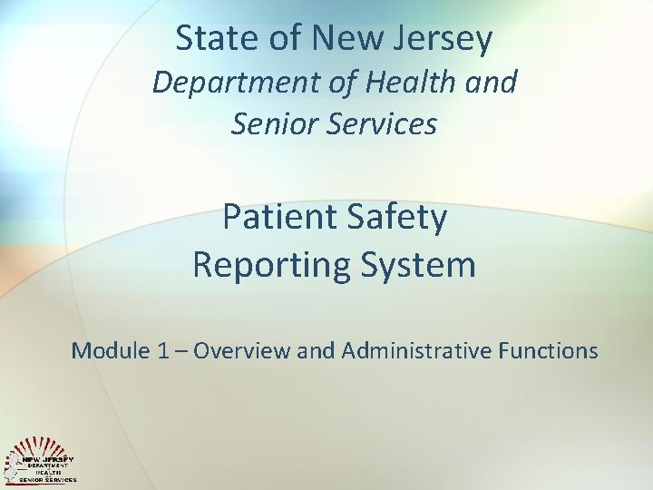State of New Jersey Department of Health and