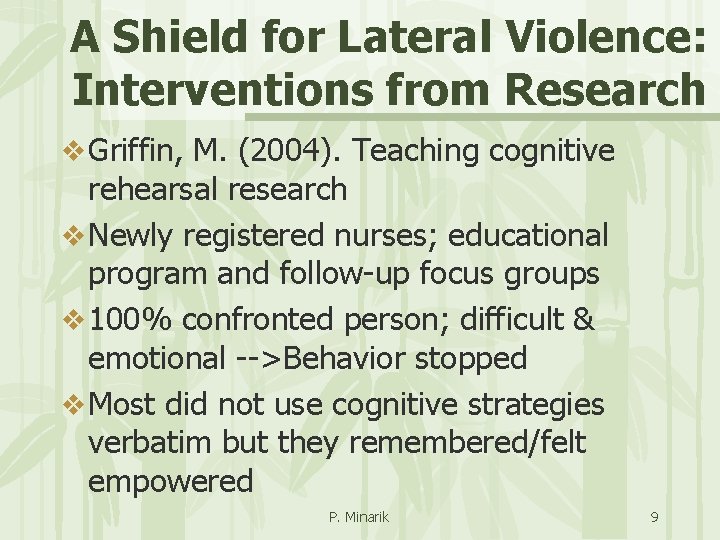 A Shield for Lateral Violence: Interventions from Research v Griffin, M. (2004). Teaching cognitive