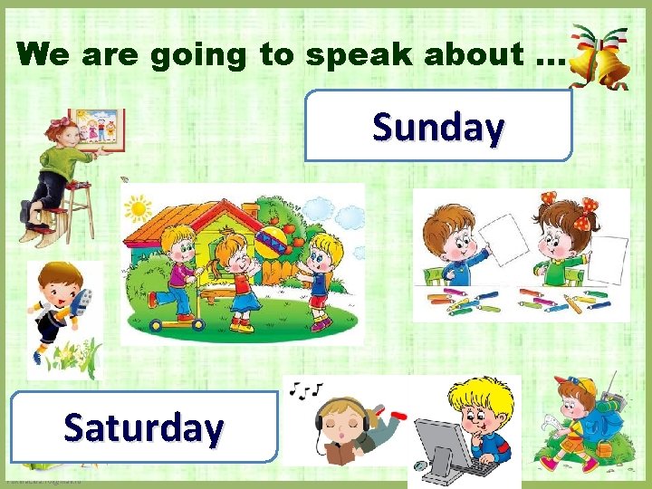 We are going to speak about … Sunday Saturday Fokina. Lida. 75@mail. ru 