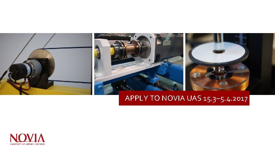 APPLY TO NOVIA UAS 15. 3– 5. 4. 2017 