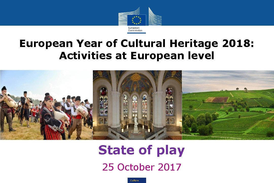European Year of Cultural Heritage 2018 Activities at
