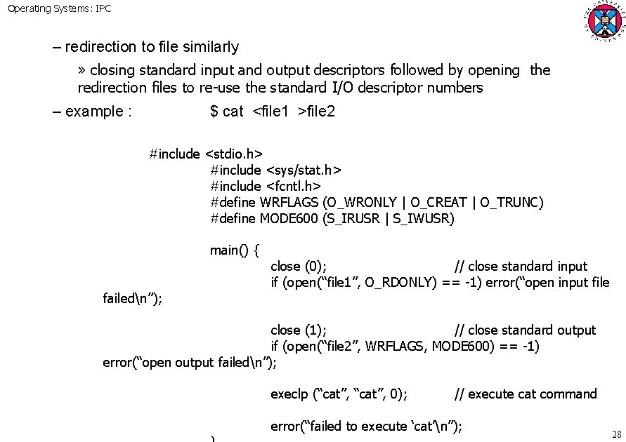 Operating Systems: IPC – redirection to file similarly » closing standard input and output