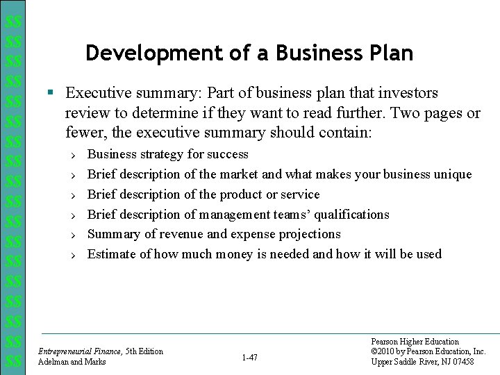 $$ $$ $$ $$ $$ Development of a Business Plan § Executive summary: Part