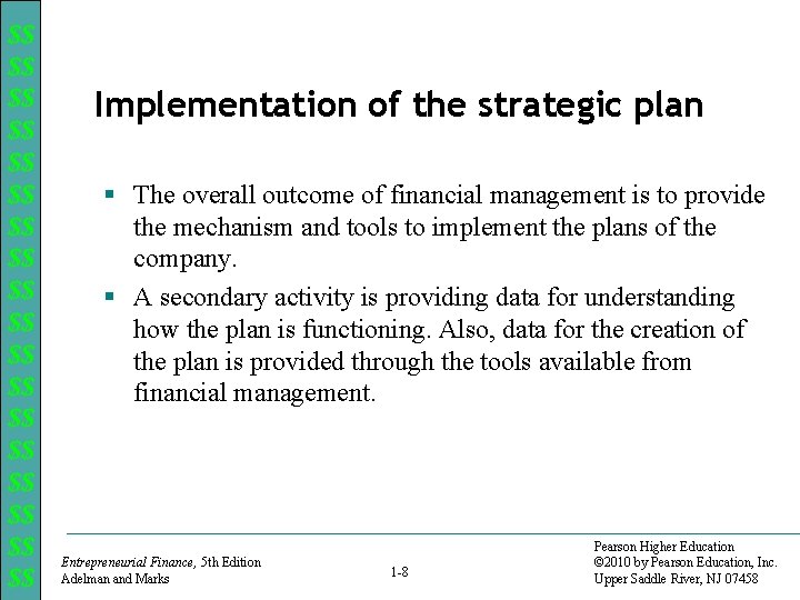 $$ $$ $$ $$ $$ Implementation of the strategic plan § The overall outcome