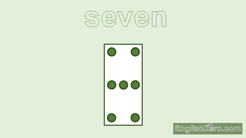 seven 