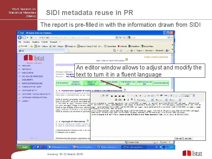 Work Session on Statistical Metadata (Metis) SIDI metadata reuse in PR The report is