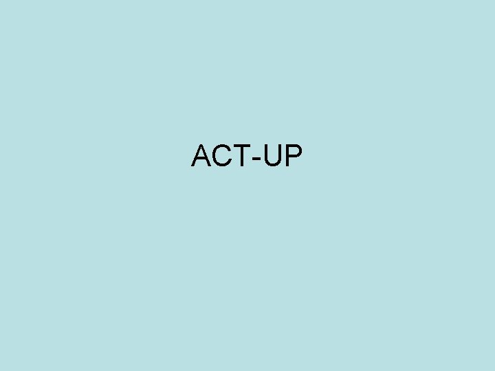 ACT-UP 