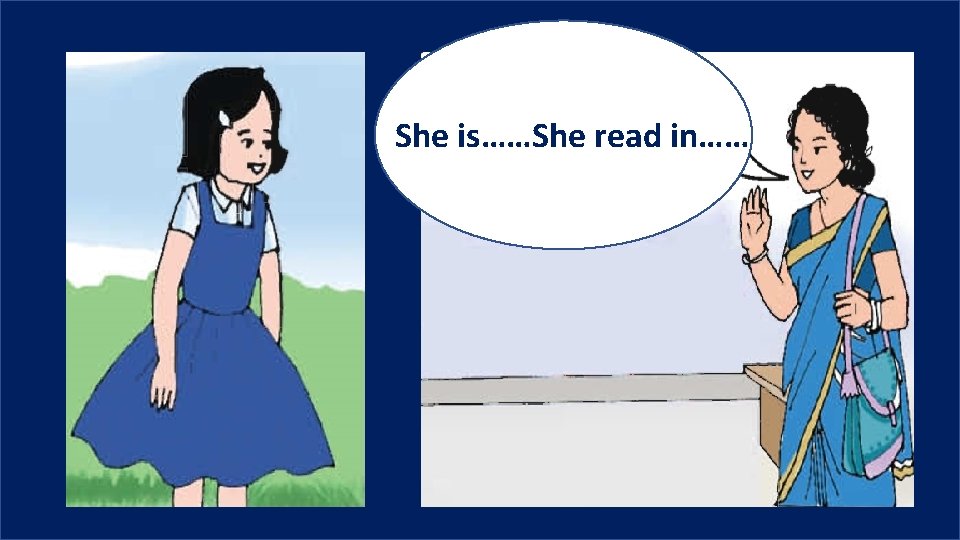 She is……She read in…… 