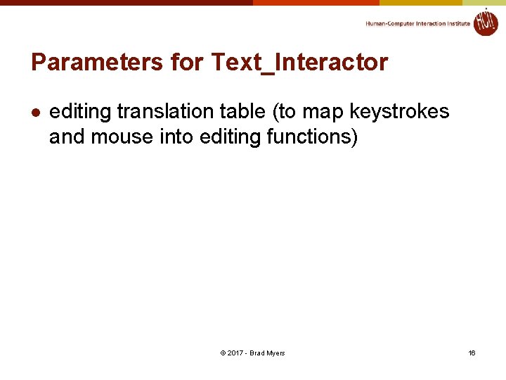 Parameters for Text_Interactor l editing translation table (to map keystrokes and mouse into editing
