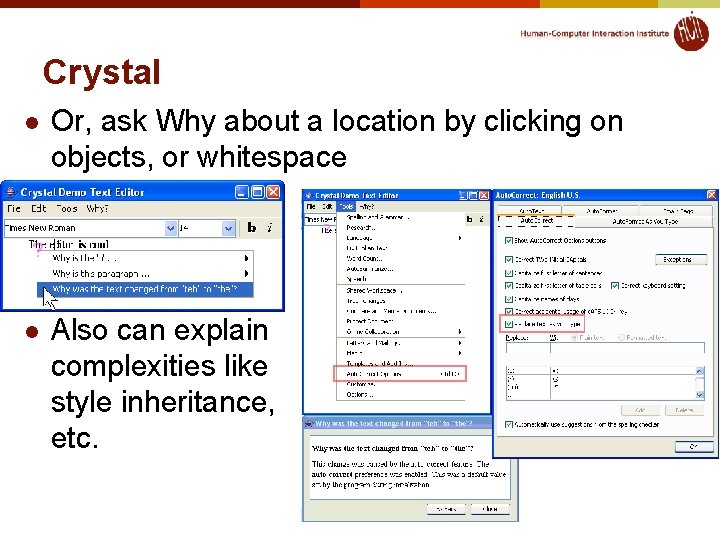 Crystal l Or, ask Why about a location by clicking on objects, or whitespace