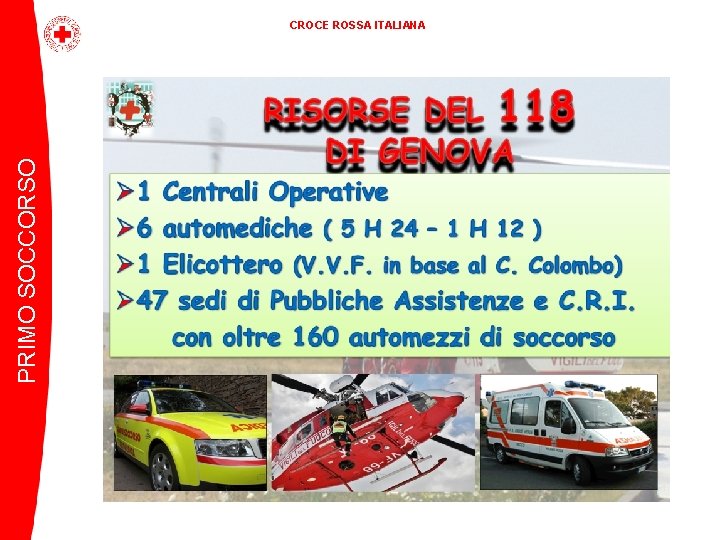 PRIMO SOCCORSO CROCE ROSSA ITALIANA 