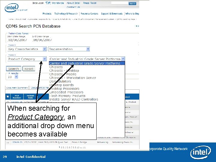 When searching for Product Category, an additional drop down menu becomes available 29 Intel When searching for Product Category, an additional drop down menu becomes available 29 Intel