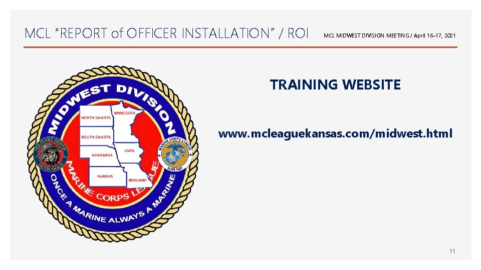 MCL “REPORT of OFFICER INSTALLATION” / ROI MCL MIDWEST DIVISION MEETING / April 16–
