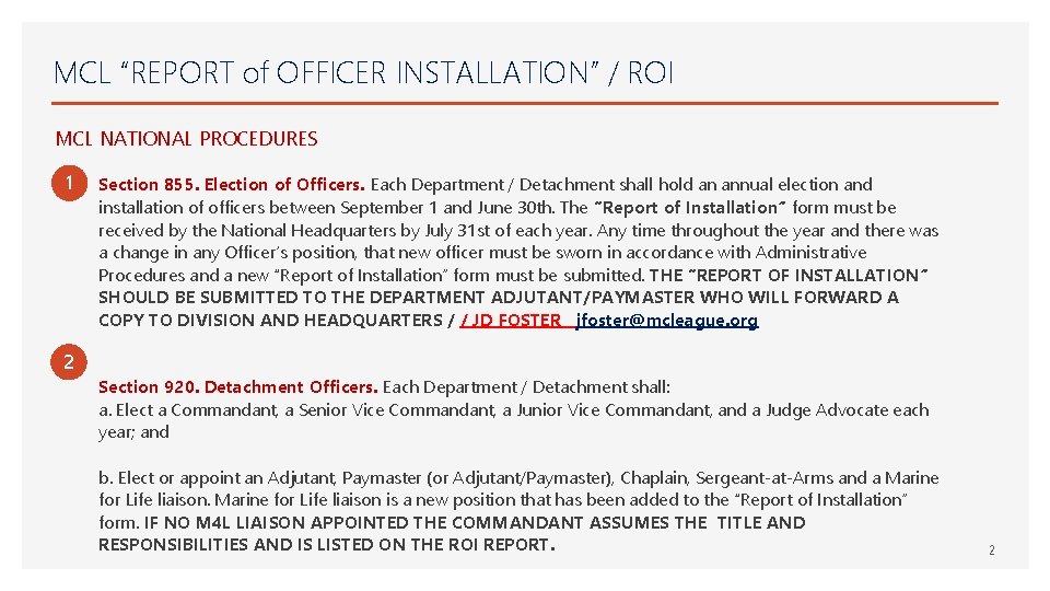 MCL “REPORT of OFFICER INSTALLATION” / ROI MCL NATIONAL PROCEDURES 1 Section 855. Election