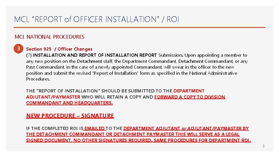 MCL “REPORT of OFFICER INSTALLATION” / ROI MCL NATIONAL PROCEDURES 3 Section 925 /