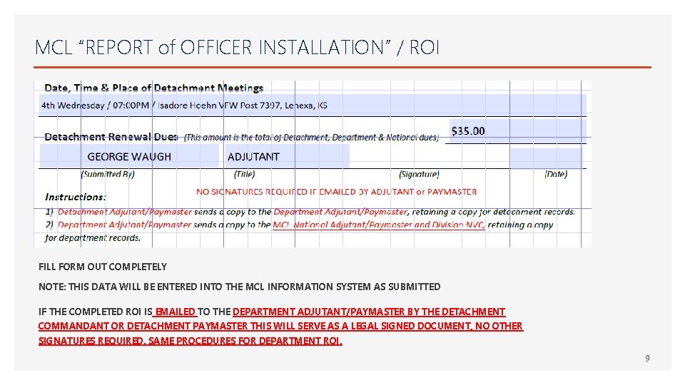 MCL “REPORT of OFFICER INSTALLATION” / ROI FILL FORM OUT COMPLETELY NOTE: THIS DATA