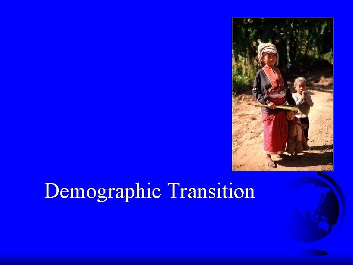 Demographic Transition 