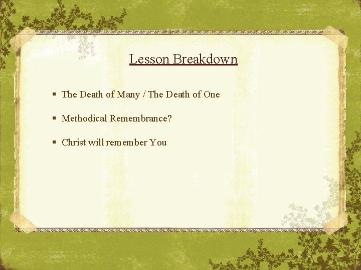 Lesson Death Remembering Introduction Emotions Events Lesson Breakdown The Death