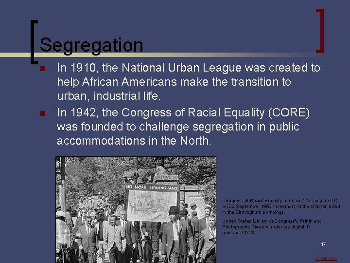 Segregation n n In 1910, the National Urban League was created to help African