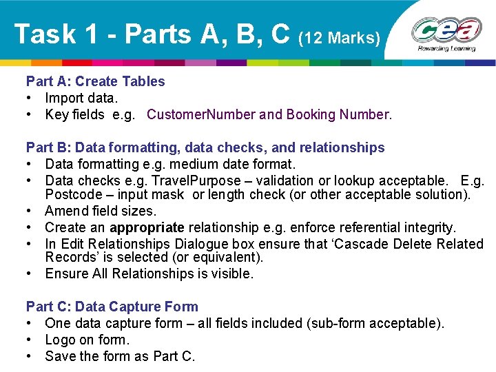 Task 1 - Parts A, B, C (12 Marks) Part A: Create Tables •