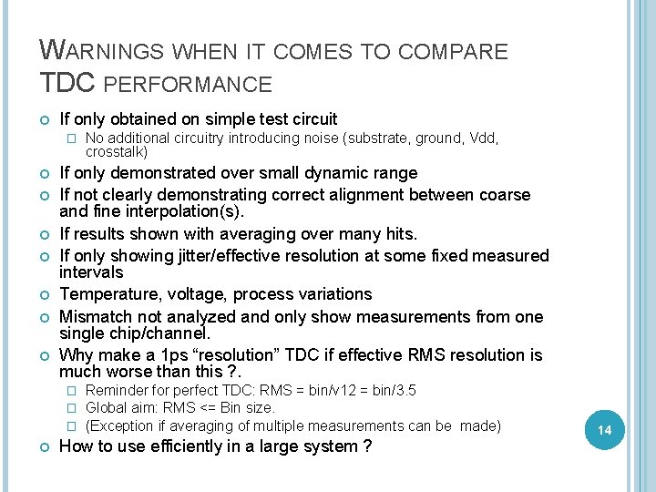 Tdc Performance A NEW HIGH RESOLUTION GENERAL PURPOSE TDC 1