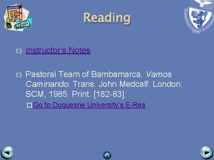 Reading � Instructor’s Notes � Pastoral Team of Bambamarca. Vamos Caminando. Trans. John Medcalf.