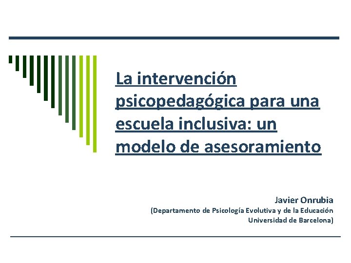 La intervencin psicopedaggica para una escuela inclusiva un