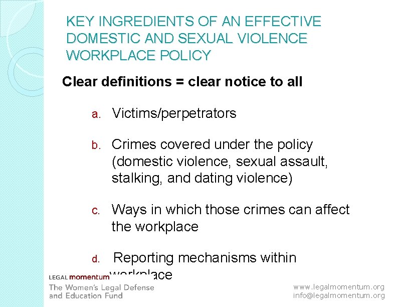 THIS WORKPLACE IS A DVFREE ZONE ABOUT LEGAL