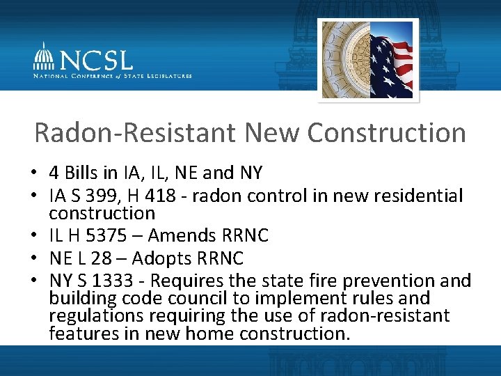 Radon-Resistant New Construction • 4 Bills in IA, IL, NE and NY • IA