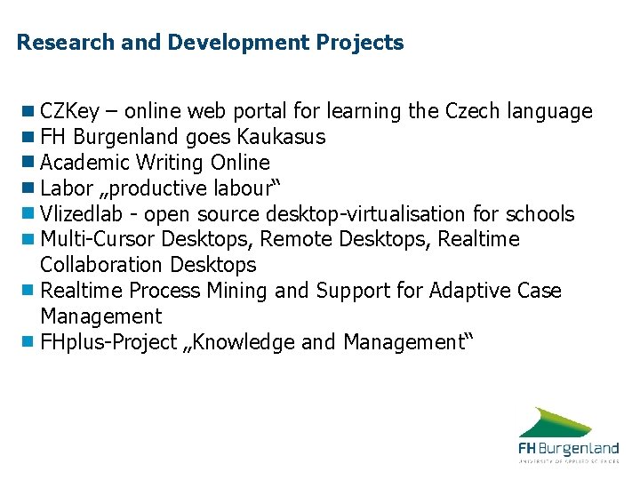 Research and Development Projects CZKey – online web portal for learning the Czech language