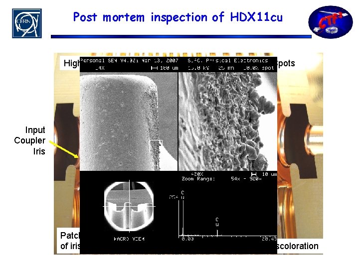 Post mortem inspection of HDX 11 cu High Current Region Scattered Dark Spots Input