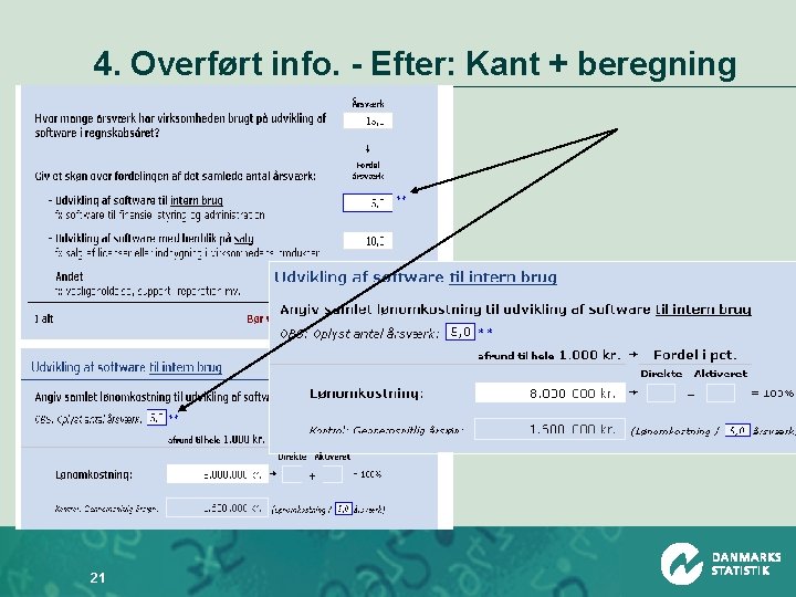 4. Overført info. - Efter: Kant + beregning 21 