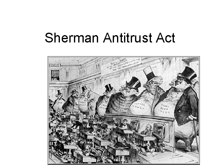 Sherman Antitrust Act 