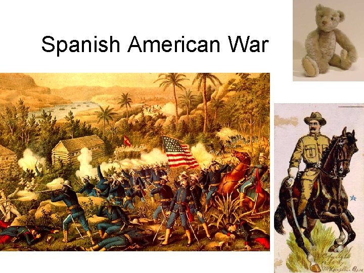 Spanish American War 