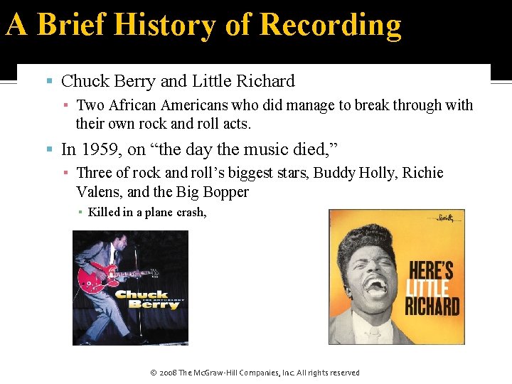 A Brief History of Recording Chuck Berry and Little Richard ▪ Two African Americans