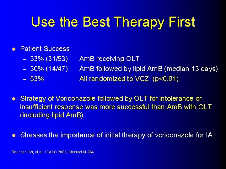 Use the Best Therapy First l Patient Success – 33% (31/93) – 30% (14/47)