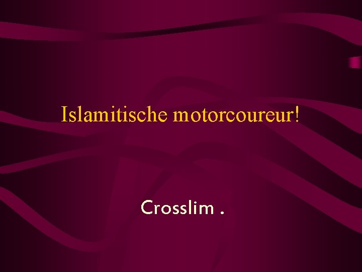 Islamitische motorcoureur! Crosslim. 