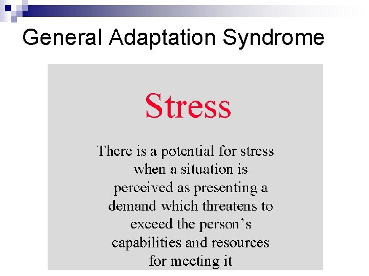 General Adaptation Syndrome 