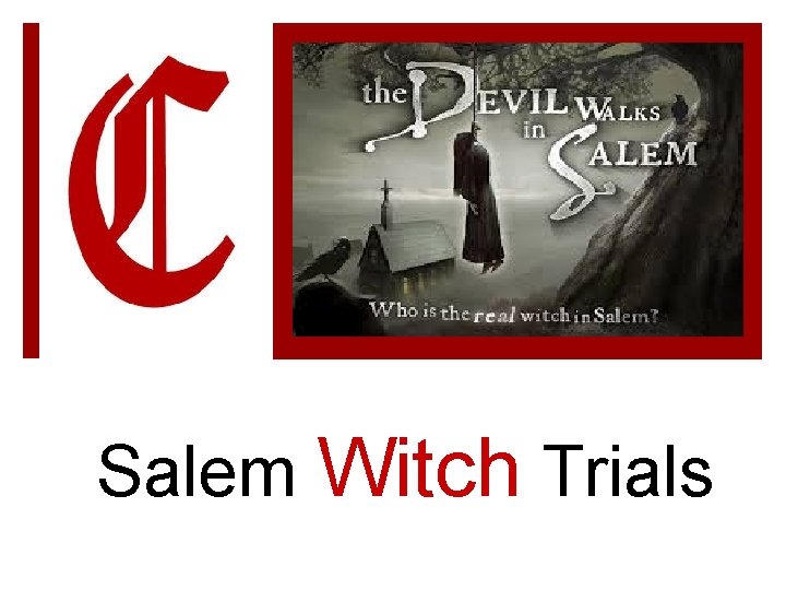 Salem Witch Trials 