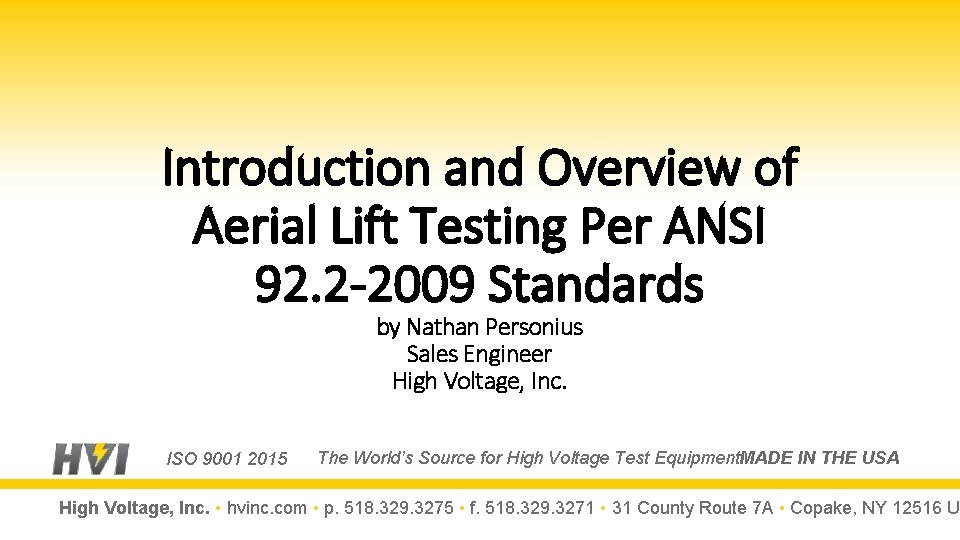 Introduction and Overview of Aerial Lift Testing Per ANSI 92. 2 -2009 Standards by
