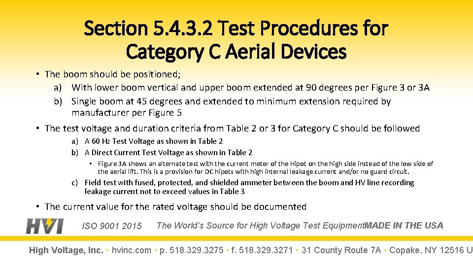 Section 5. 4. 3. 2 Test Procedures for Category C Aerial Devices • The