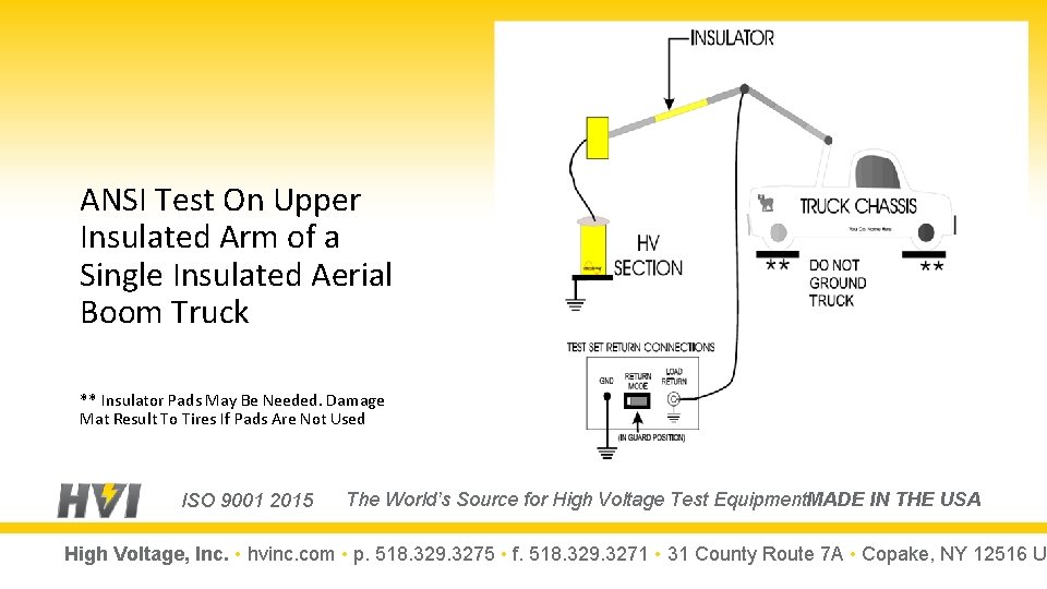 ANSI Test On Upper Insulated Arm of a Single Insulated Aerial Boom Truck **