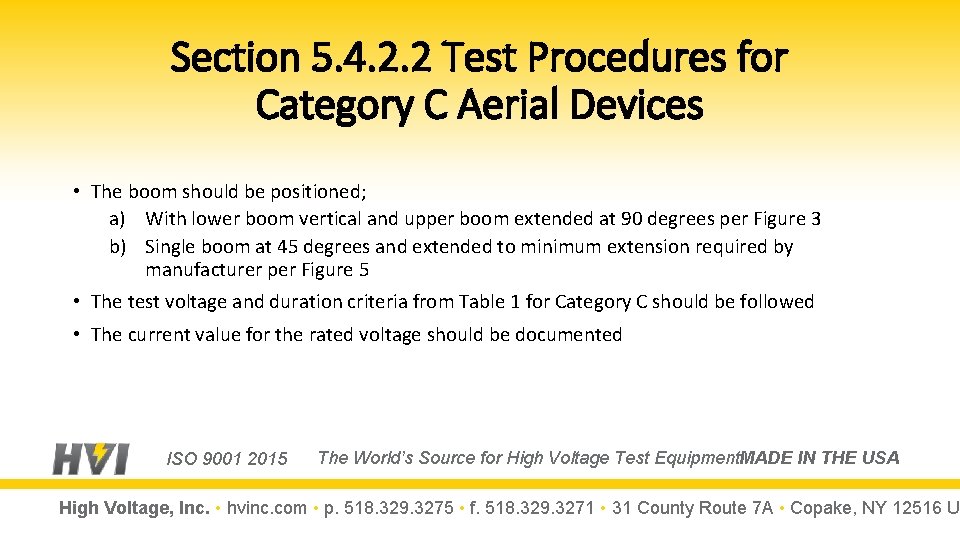 Section 5. 4. 2. 2 Test Procedures for Category C Aerial Devices • The