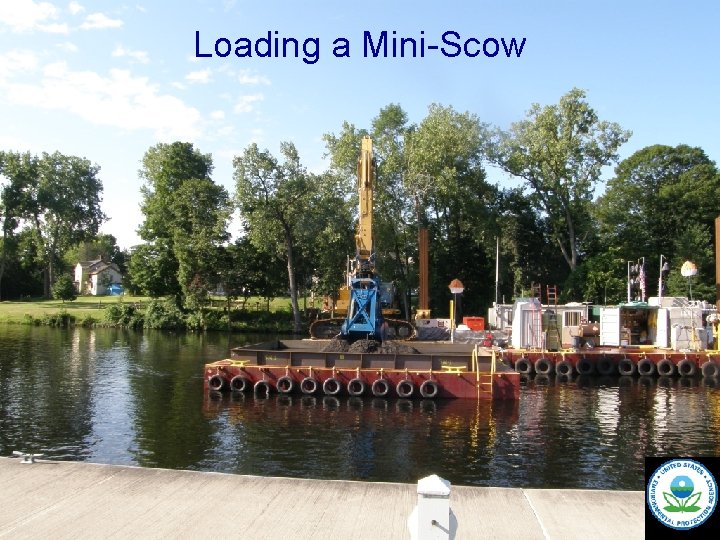 Loading a Mini-Scow 